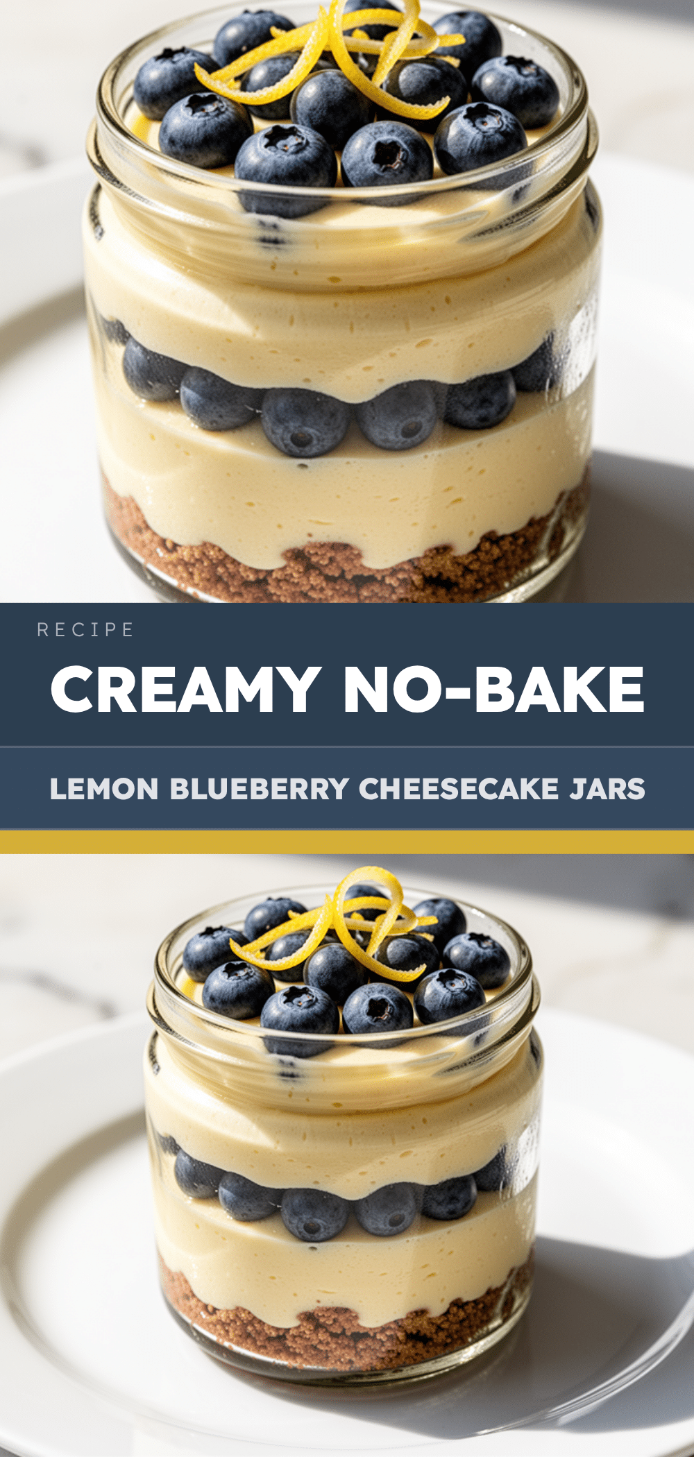 No-Bake Lemon Blueberry Cheesecake Jars: Easy Summer Dessert 5 no-bake lemon blueberry cheesecake jars recipe