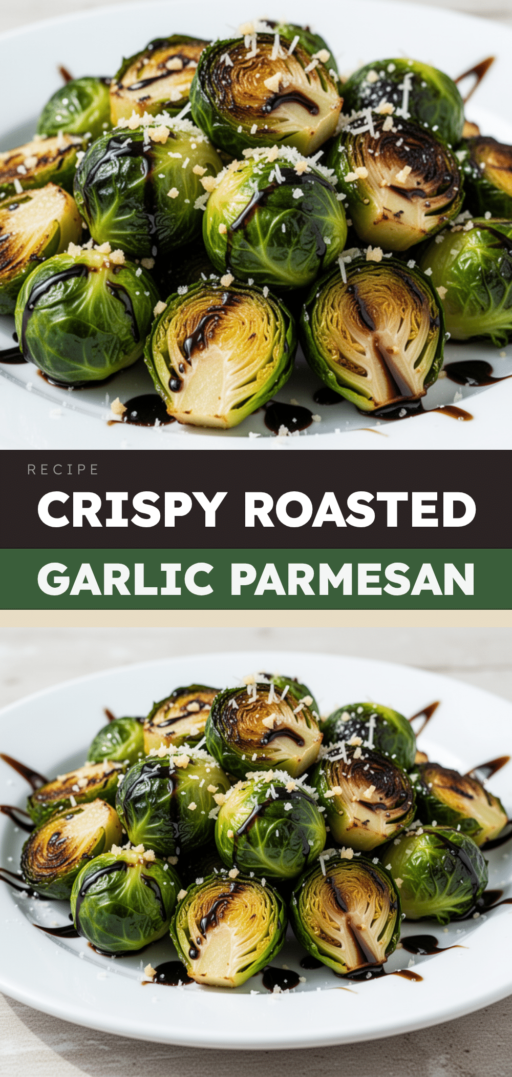 Roasted Garlic Parmesan Brussels Sprouts: Easy Better Than Takeout 5 Roasted Garlic Parmesan Brussels Sprouts recipe